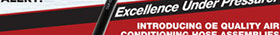 Introducing OE Quality Air Conditioning Hose Assemblies 01